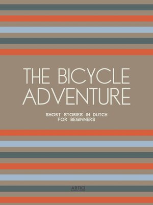 cover image of The Bicycle Adventure